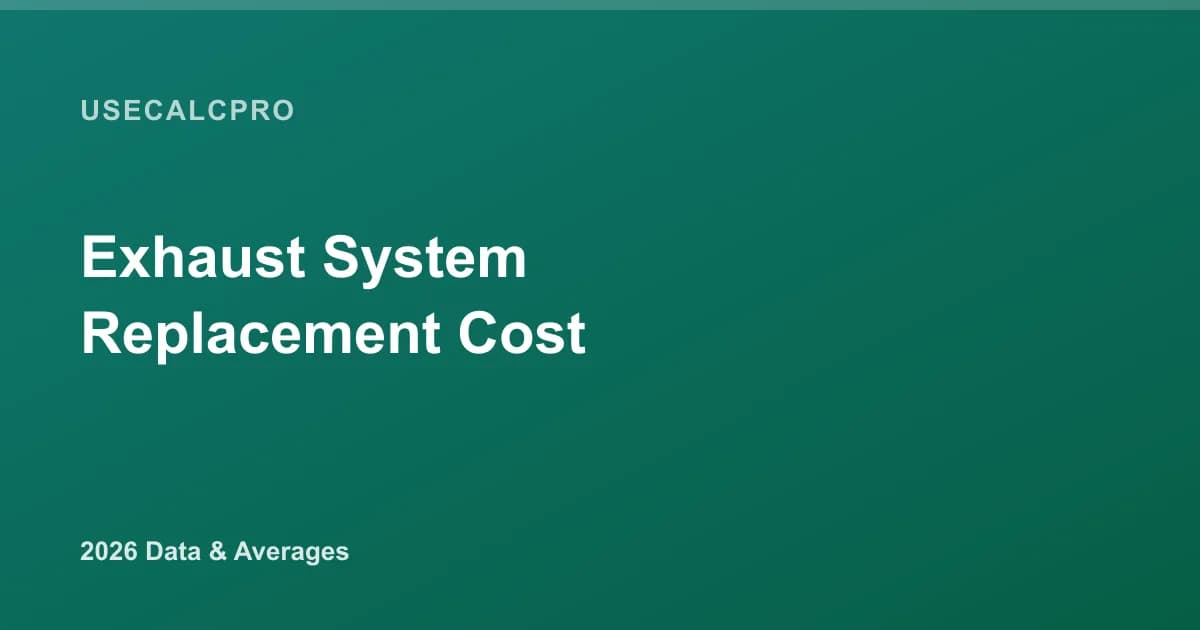 Exhaust System Replacement Cost in 2026 (Cat-Back, Muffler, Full System)