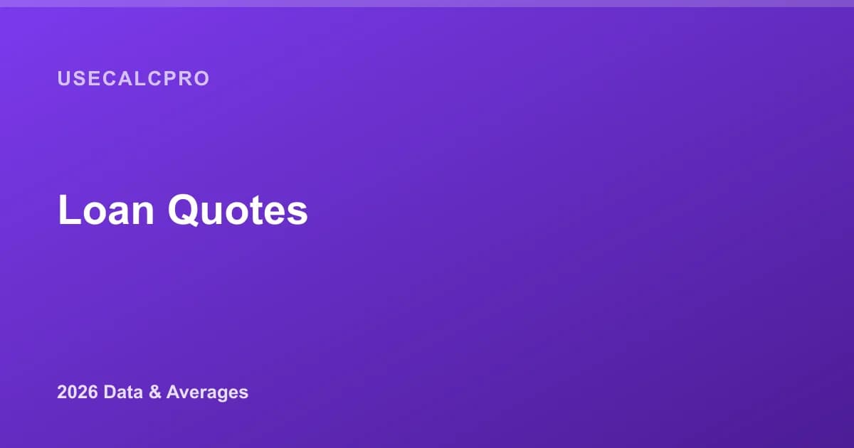 Loan Quotes: How to Compare Rates & Offers (2026)